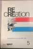 RE CREATION - ENSEIGNEMENT SECONDAIRE 1939-1989. 