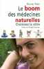 Boom des médecines naturelles. Frély Rachel  Sionneau Philippe