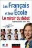 Les Français et leur école : Le miroir du débat. Thélot Claude