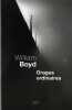 Orages ordinaires. William Boyd