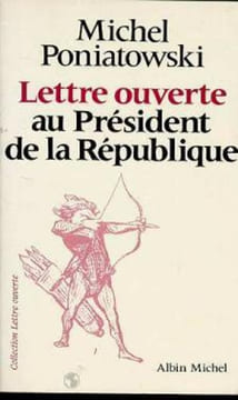 Lettre Ouverte Au President De La Republique. Poniatowski Michel