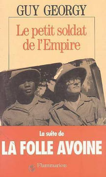 Le petit soldat de l'Empire - Récit. Georgy Guy