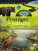 Protéger la nature (1DVD). Levesque Catherine