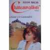 CHATEAUVALLON *** RETOUR A LA COMMANDERIE. ELIANE ROCHE