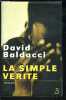 La Simple Vérité. David Baldacci  FRANCIS K