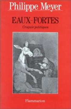 Eaux-fortes - Croquis politiques. Meyer Philippe