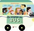 Le voyage en bus : Un livre pour observer et jouer. Luthringer Mélisande