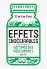 Effets indésirables - Victimes des médicaments. Cadu Clotilde  Frachon Irene