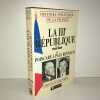 LA IIIe REPUBLIQUE 1919 1940 Histoire politique France. Christian Delporte