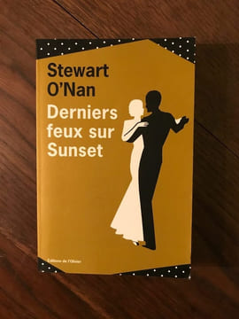 Derniers feux sur Sunset. Stewart O'Nan