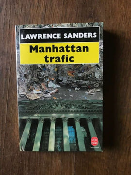 Manhattan Trafic. Lawrence Sanders