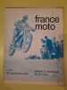 France Moto Bulletin D'information de La f f m Nº 25 Septembre 1970. 