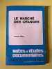 Notes Et Etudes documentaires Le marché des changes n4 459. Jacques Blanc