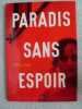 Paradis sans retour Le poésie Mehdi Charef. Philippe Tagli