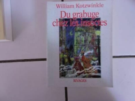 de la Grabuge de las Insectos ediciones Shores. William Kotzwinkle