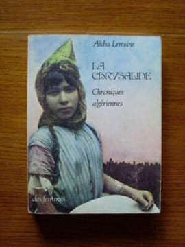 Aida Lemsine La Crisálida Chronicles Algériennes. undefined