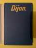 Dijon. 