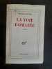 Roger Grenier La Voie Romaine gallimard 1960 envoi Autographe de l'auteur. 