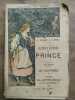 G. Dujarric B. Guyot Amours de prince Tome 1 et Tome 2 A.-L. Guyot. 