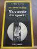 Va y avoir du sport Gallimard Série Noire n1814. Shannon Ocork