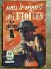 a j cronin Sous le regard des étoiles. Cronin