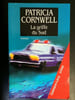 p cornwell La griffe du sud. 