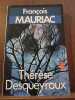 Thérèse desqueyroux. François Mauriac