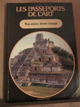 Les passeports de l'art yucatan terre maya. undefined