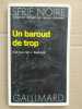 Walter Sheldon Un baroud de trop Série noire gallimard. 