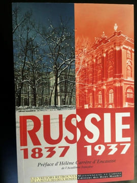Russie 1837 1937 Deux mondes 1997. Bruno de Cessole