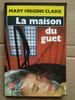 La maison du guet 1993. Higgins Clark