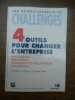 Les guides conseils de challenges4 outils pour changer. 