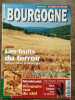 Bourgogne Magazine n17 novembre décembre 1997 Les fruits du terroir. 