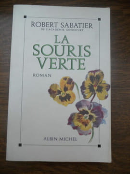 La souris verte. Robert Sabatier