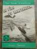 Mon Roman d'aventures Le fils du harponneur - Jean voussac. 
