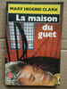 La maison du guet 1987. Higgins Clark