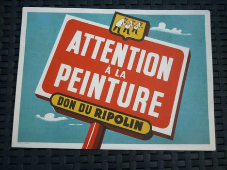 Affiche Ripolin ancienne état neuf Attention à la peinture don du Ripolin. undefined
