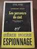 Anthony gray Les perceurs de ciel Gallimard Série Noire n1183. 