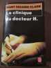 La Clinique du Docteur h. Higgins Clark