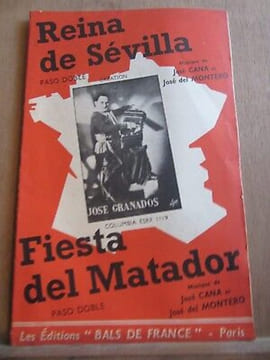 pasos dobles Reina de sévilla fiesta del Matador cana de montero Bals de F. undefined