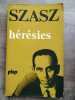 szasz hérésies pbp. 