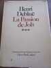 La Passion de job drame avec un envoi. Henri Debluë