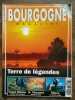 Bourgogne Magazine n5 novembre décembre 1995 Terre de légendes. 