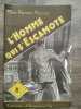 Mon Roman policier L'homme qui s'escamote - Claude ascain. 