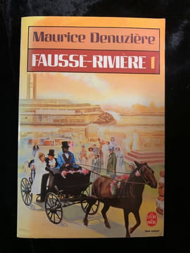 fausse rivière Tome I 6056. Simone Denuzière