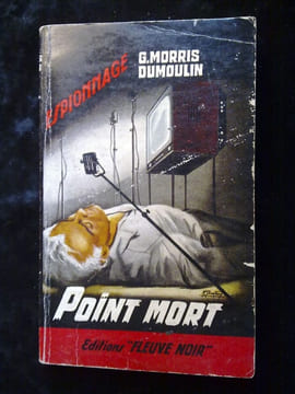 g Point mort Fleuve Noir Espionnage n375. Morris Dumoulin