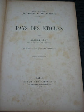Le pays des étoiles Librairie Hachette et cie. Albert Lévy