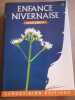 Enfance nivernaise en Morvan 1935 1945 Chardon bleu éditions 2002. Jean Emery