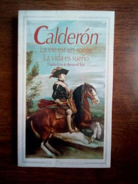 calderon La vie est un songe trad de Bernard sesé. undefined