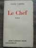 Le chef. Claude Farrère